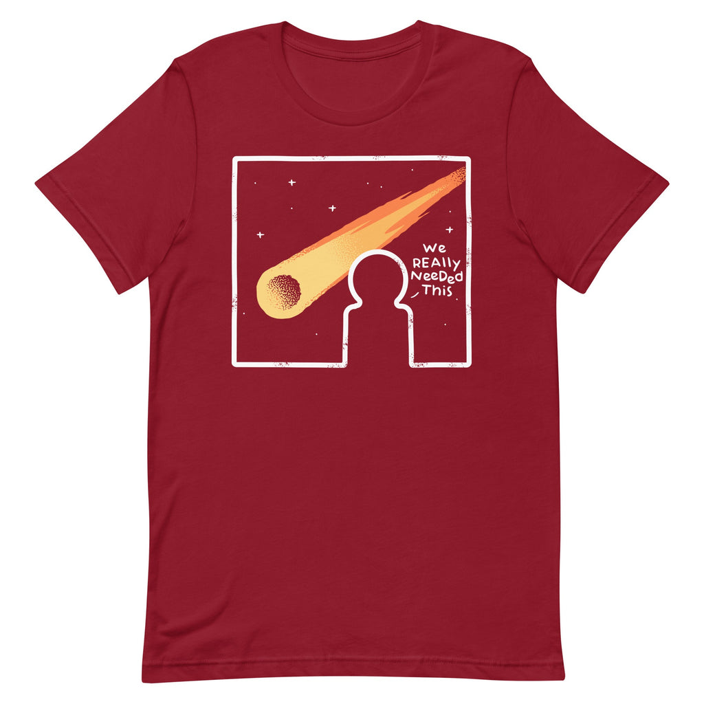 We Really Needed This Men's Signature Tee