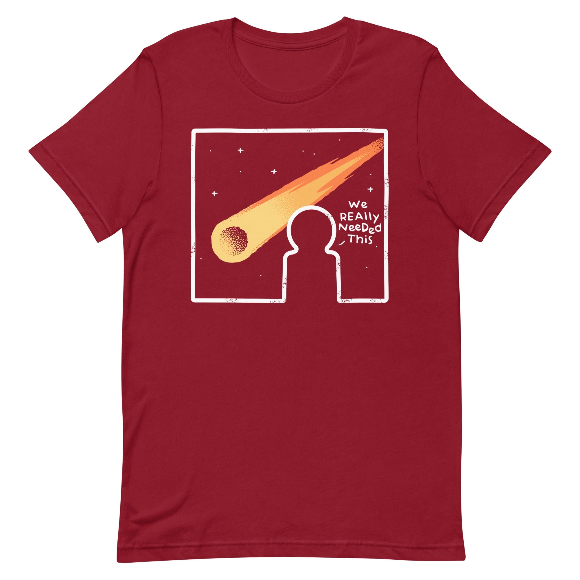 We Really Needed This Men's Signature Tee