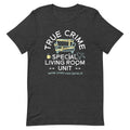 True Crime Special Living Room Unit Men's Signature Tee