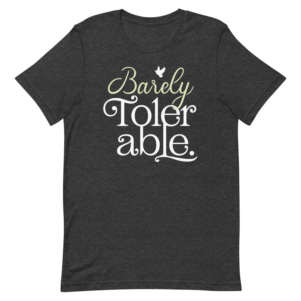 Barely Tolerable Men's Signature Tee