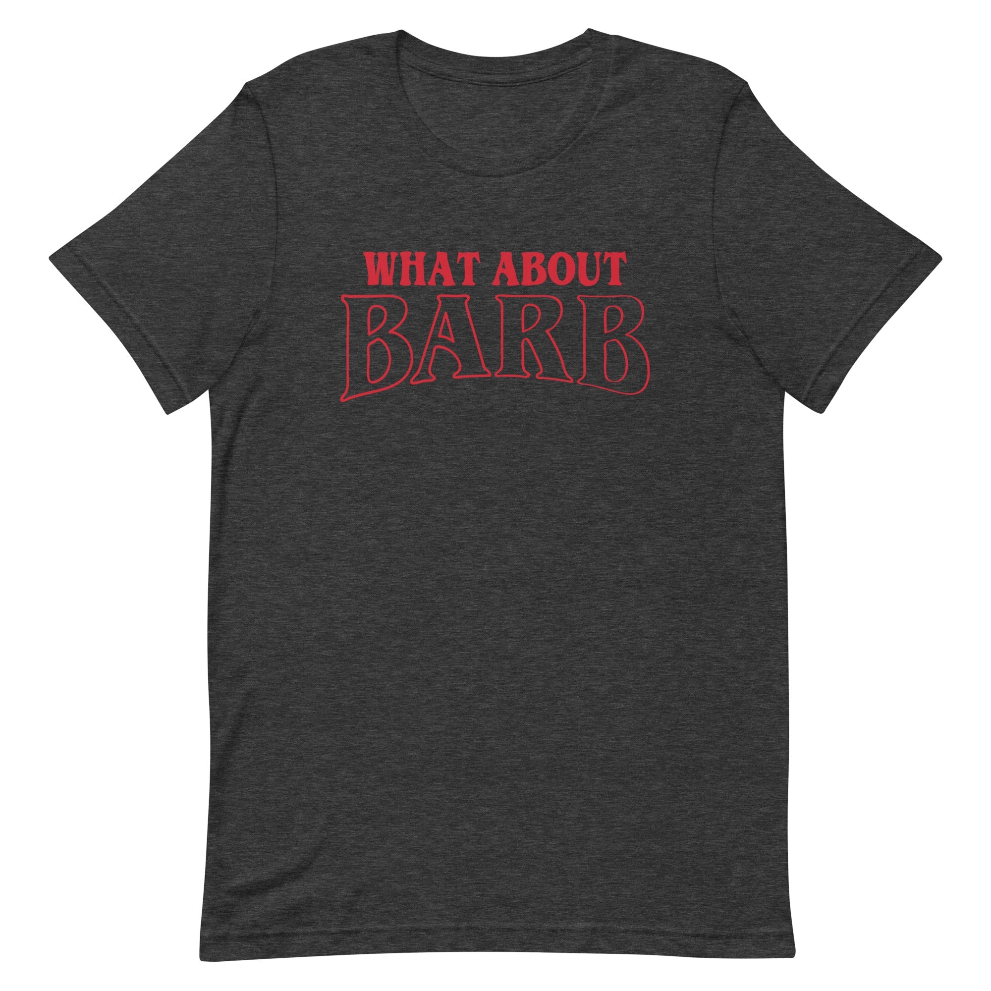 What About Barb? Men's Signature Tee