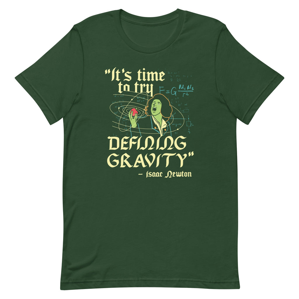 It's Time To Try Defining Gravity Men's Signature Tee