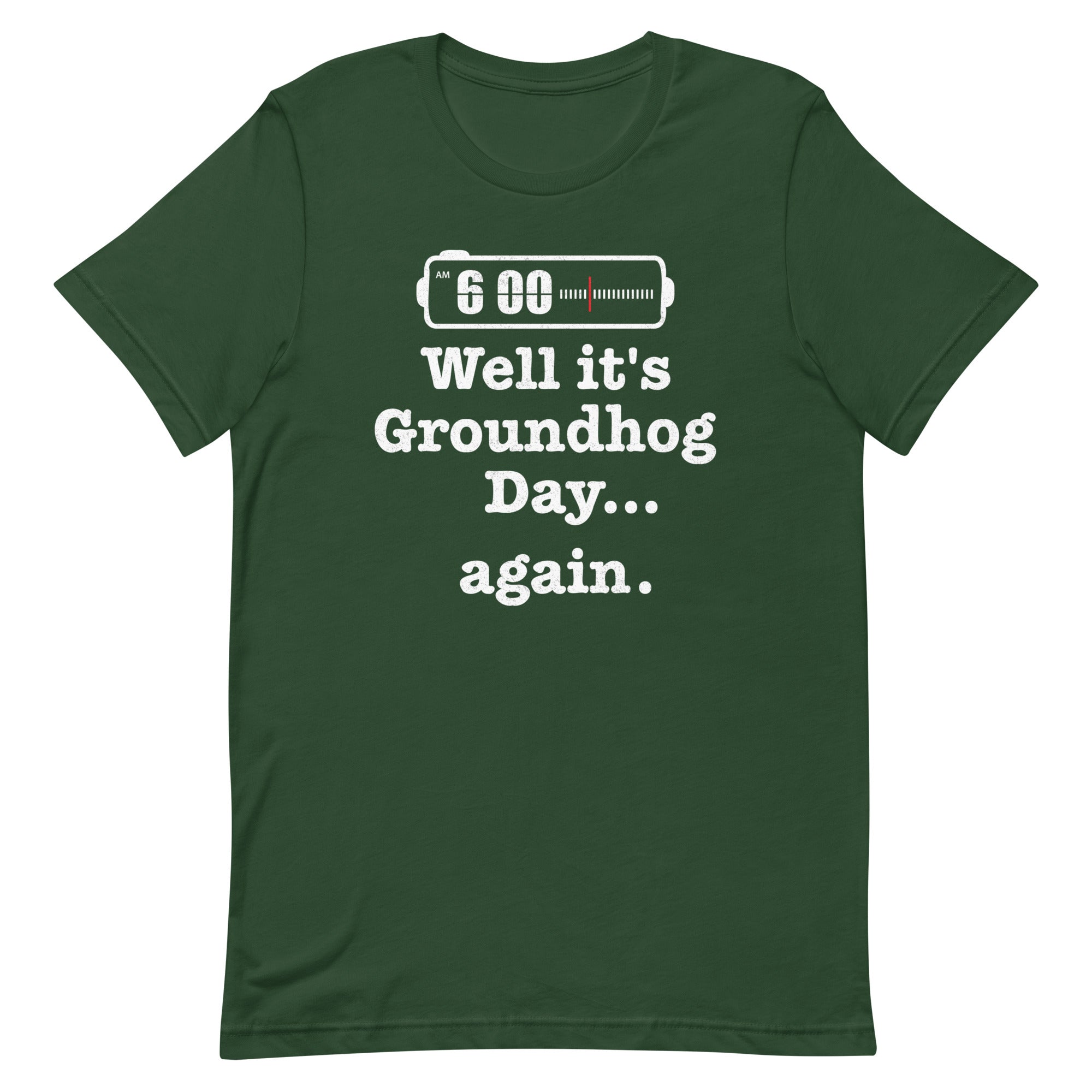 Well It's Groundhog Day Again Men's Signature Tee