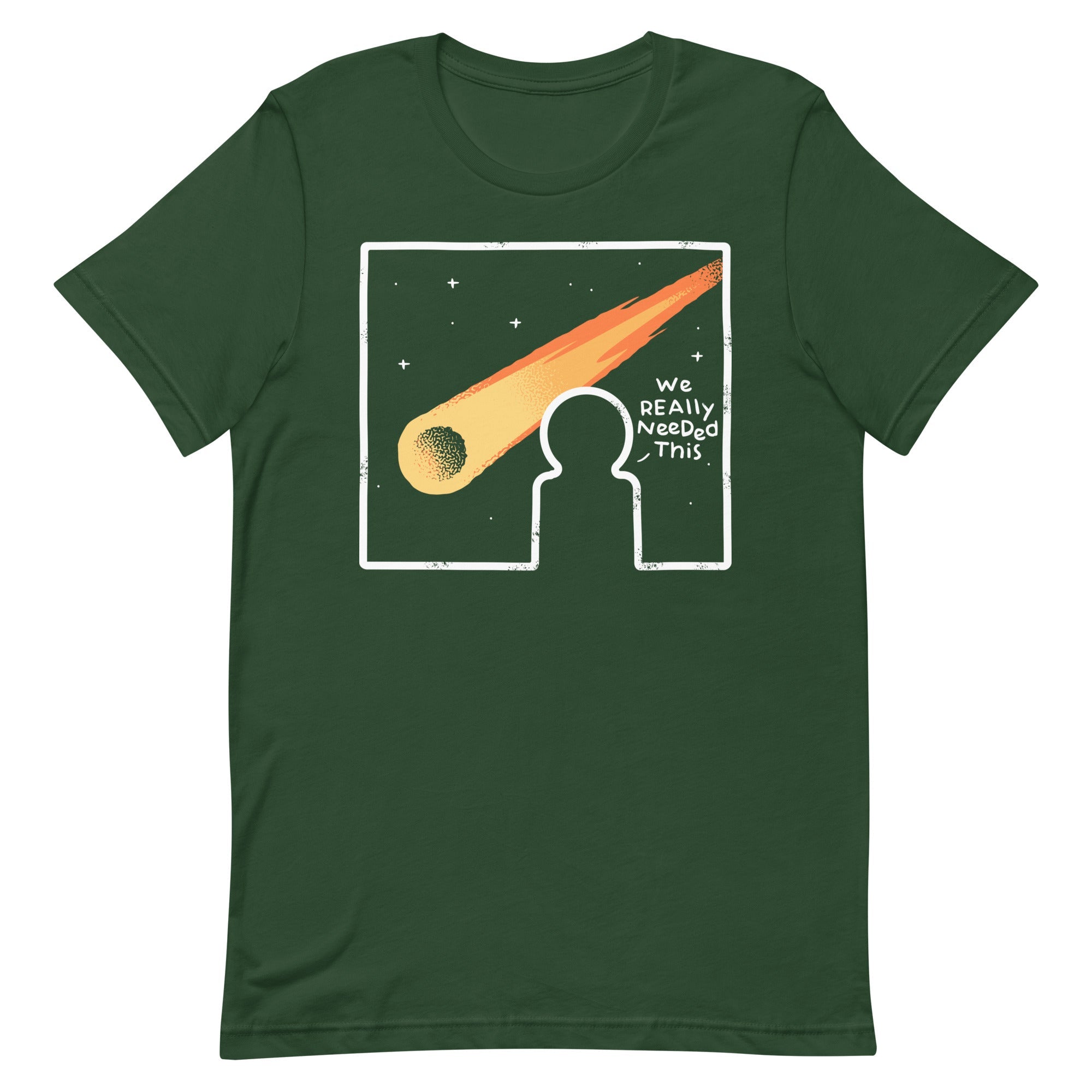We Really Needed This Men's Signature Tee