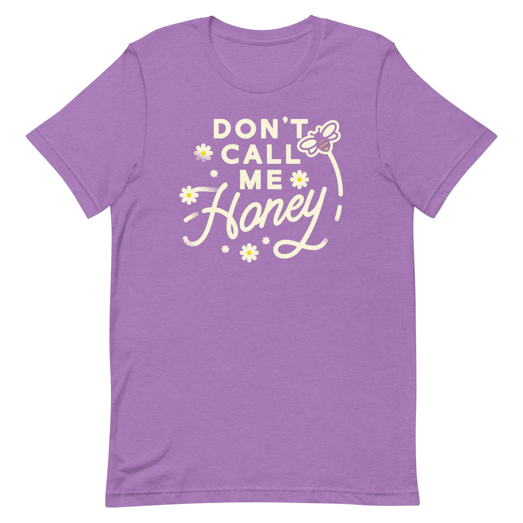 Don't Call me Honey Men's Signature Tee