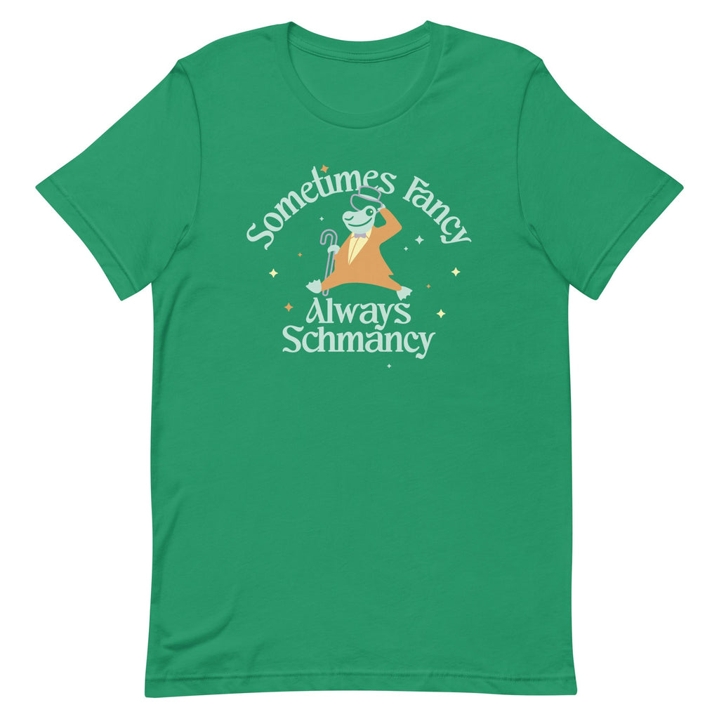 Sometimes Fancy Always Schmancy Men's Signature Tee