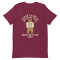 There's A Bear Behind You, 100% Behind You Men's Signature Tee