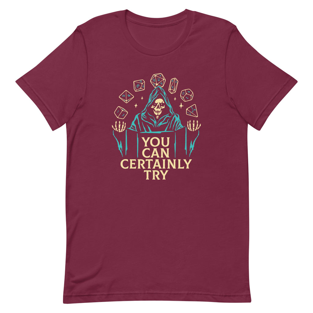 You Can Certainly Try Men's Signature Tee