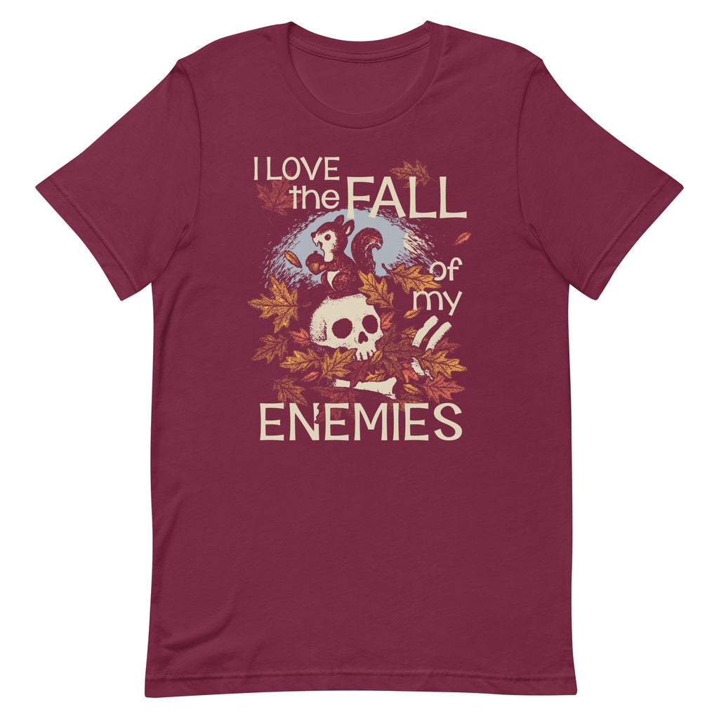 I Love The Fall Of My Enemies Men's Signature Tee