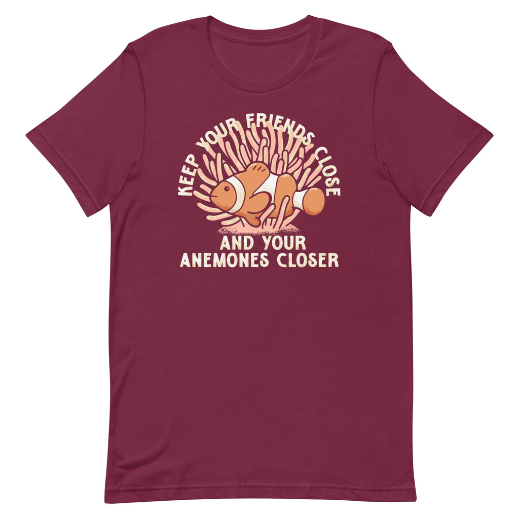 Keep Your Friends Close And Your Anemones Closer Men's Signature Tee