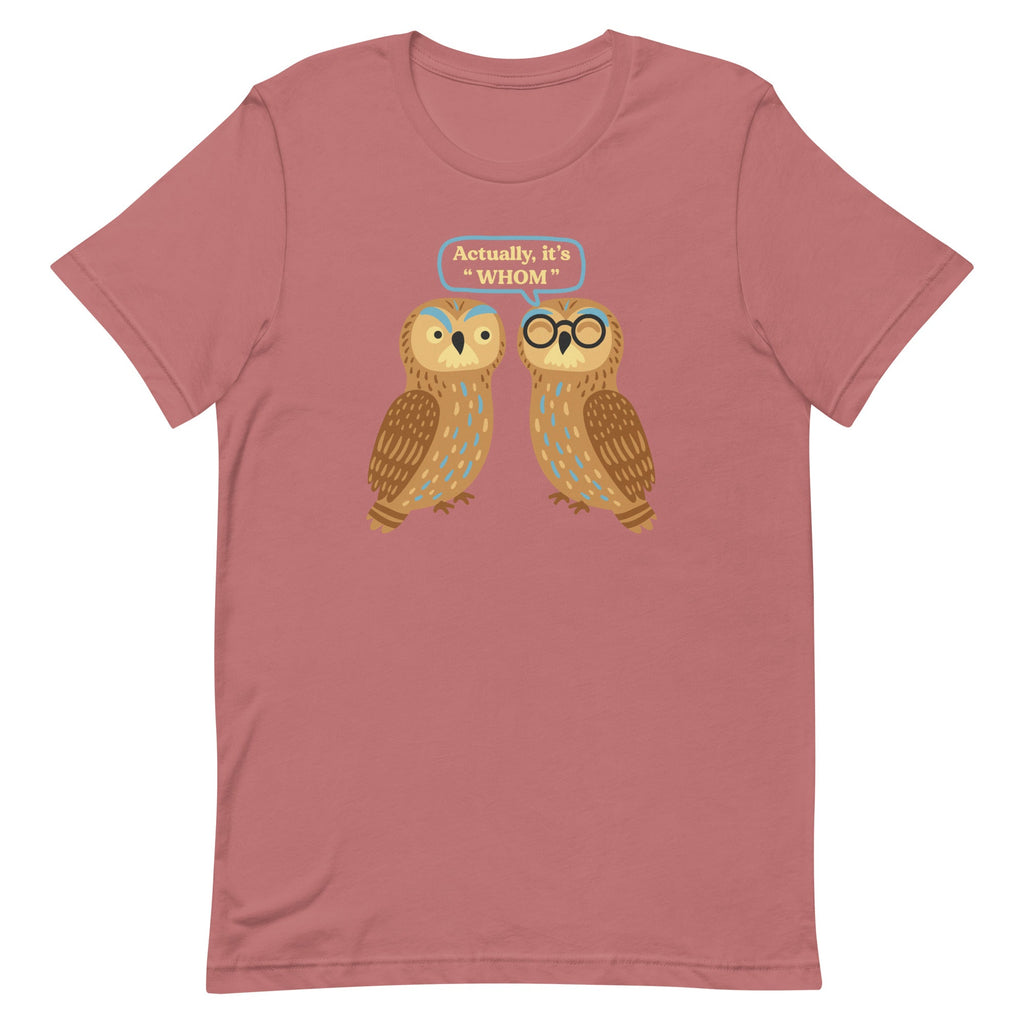 Actually, It's Whom Men's Signature Tee