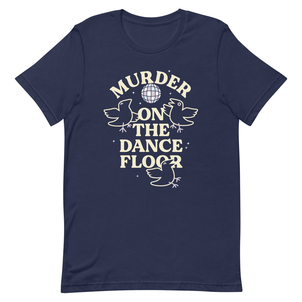 Murder On The Dance Floor Men's Signature Tee