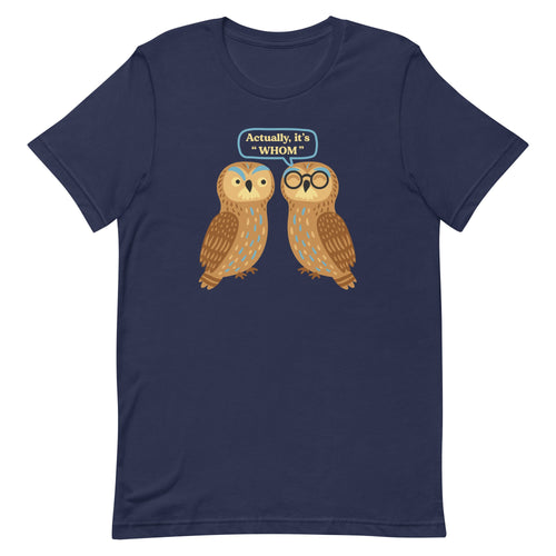 Actually, It's Whom Men's Signature Tee