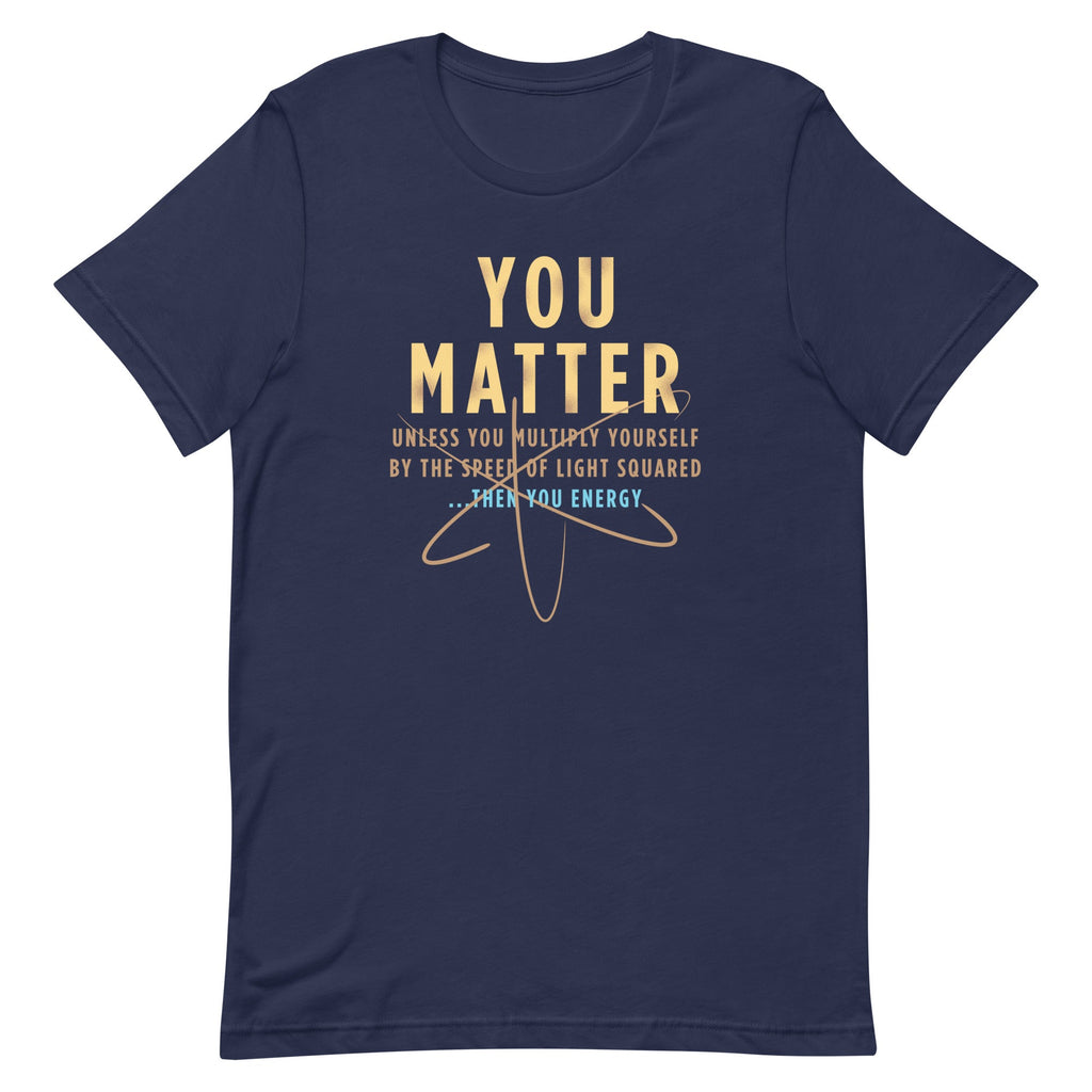 You Matter Men's Signature Tee