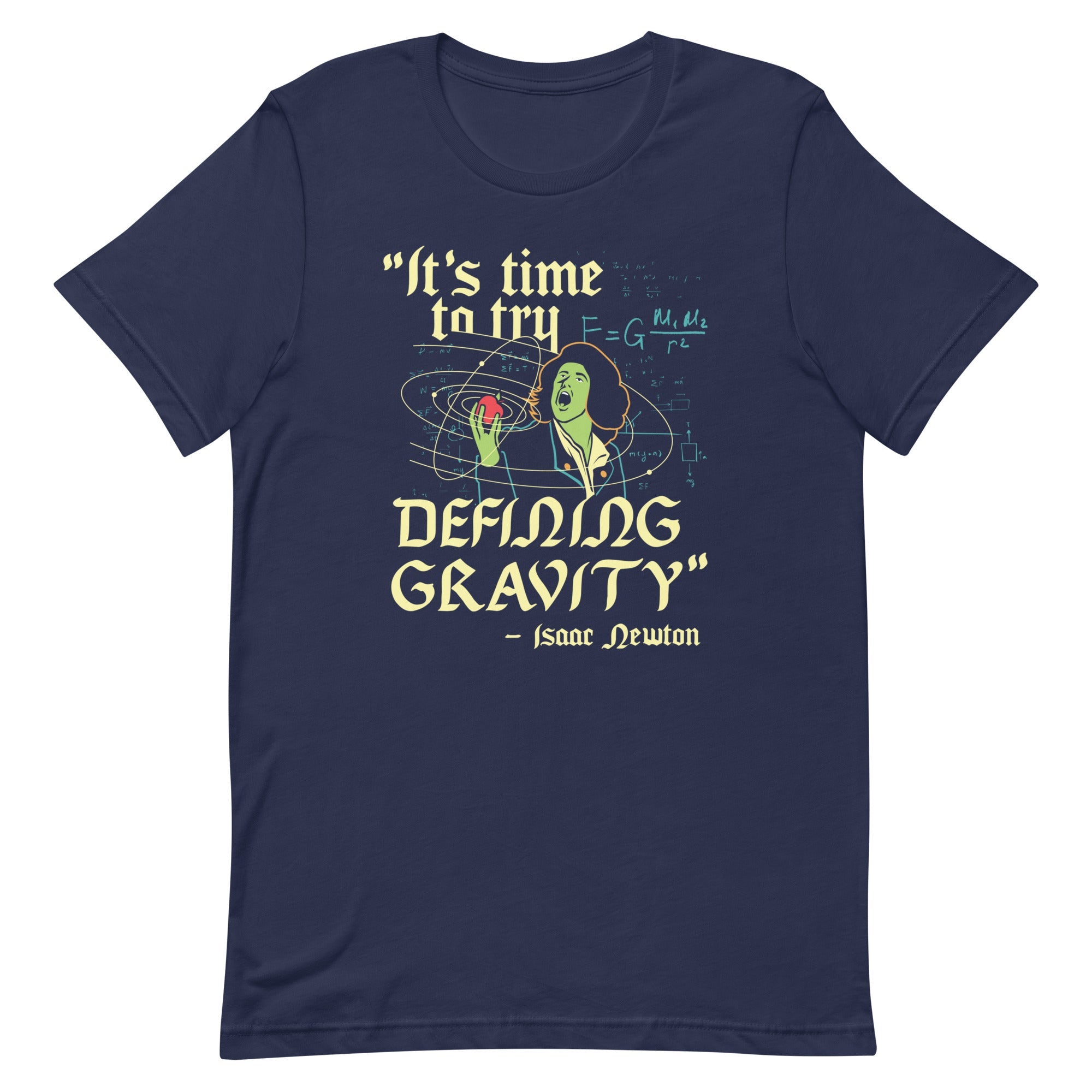 It's Time To Try Defining Gravity Men's Signature Tee