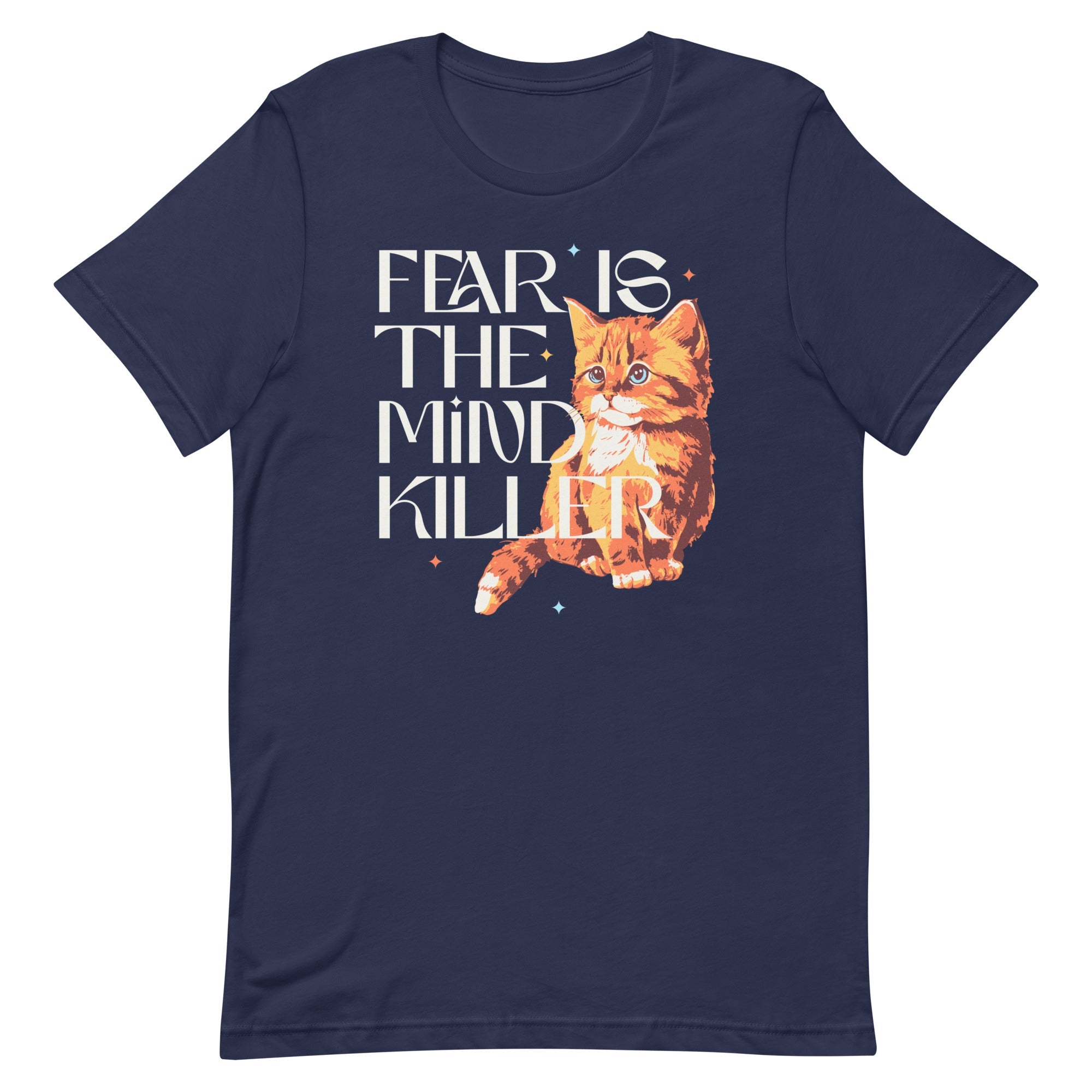 Fear Is The Mind Killer Cat Men's Signature Tee