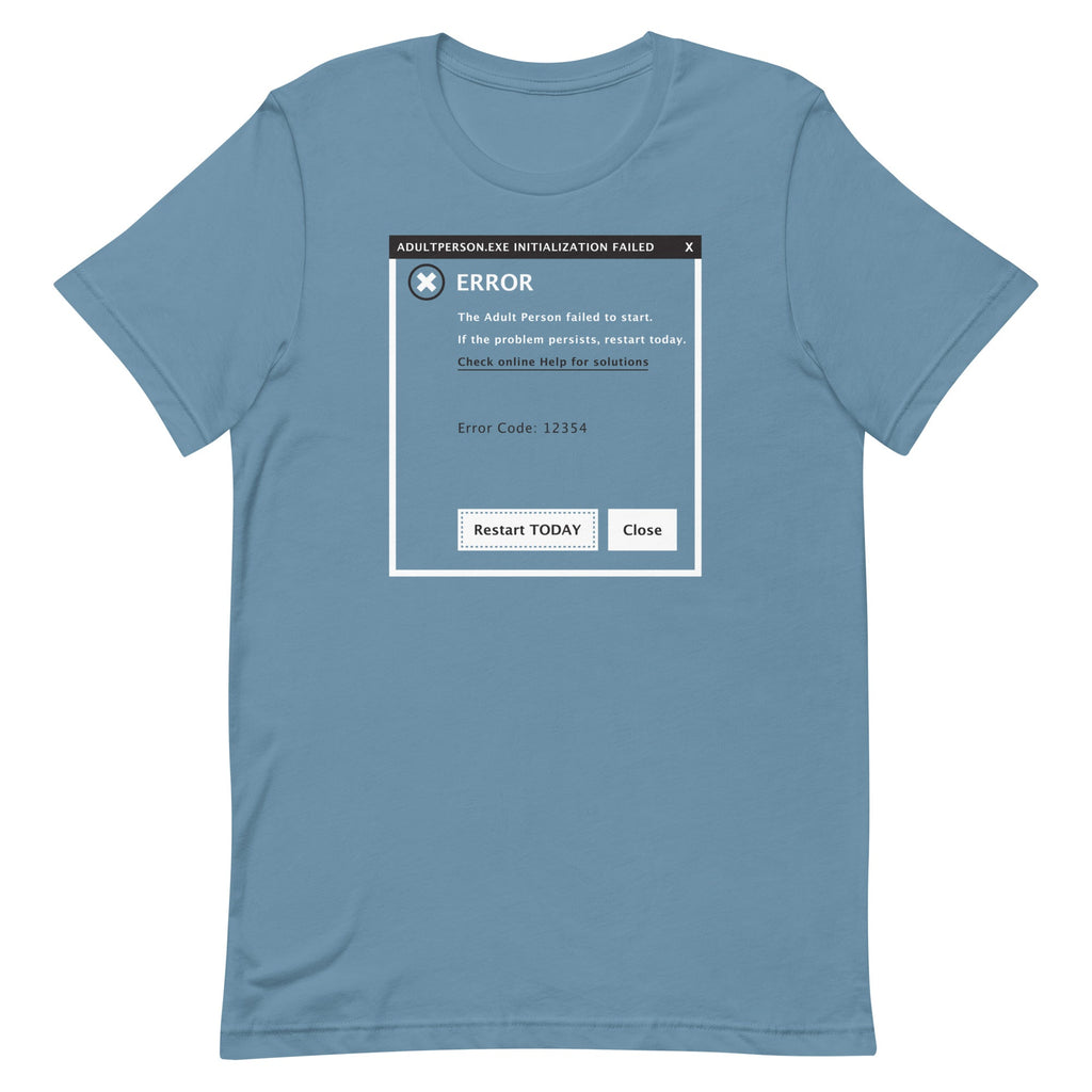 Error, Adult Person Failed To Start Men's Signature Tee