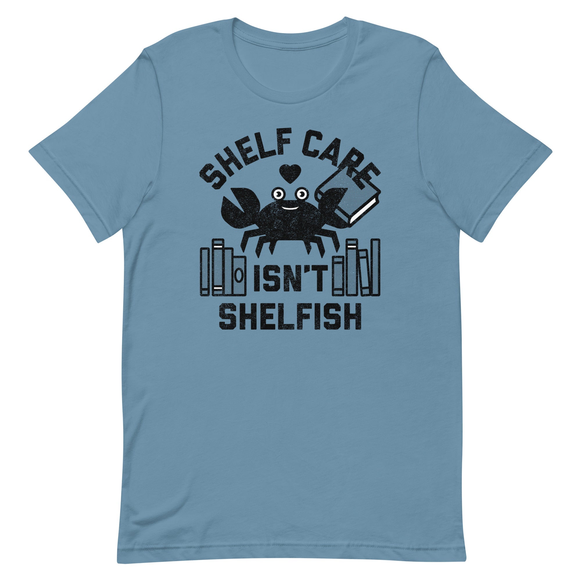 Shelf Care Isn't Shelfish Men's Signature Tee