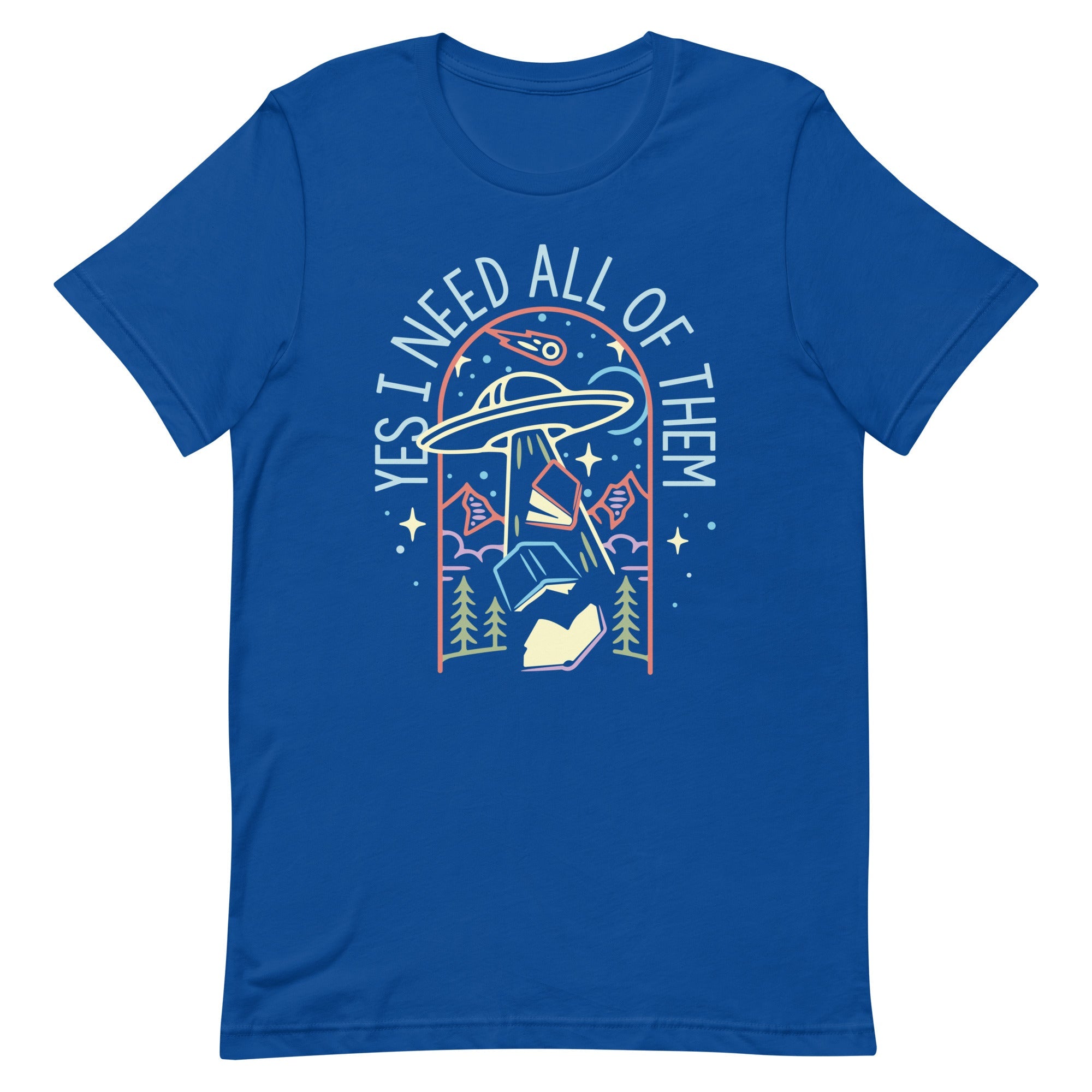 Yes I Need All Of Them Men's Signature Tee