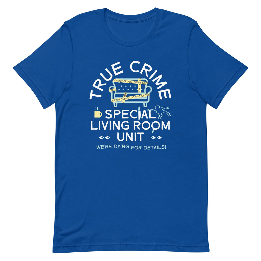 True Crime Special Living Room Unit Men's Signature Tee