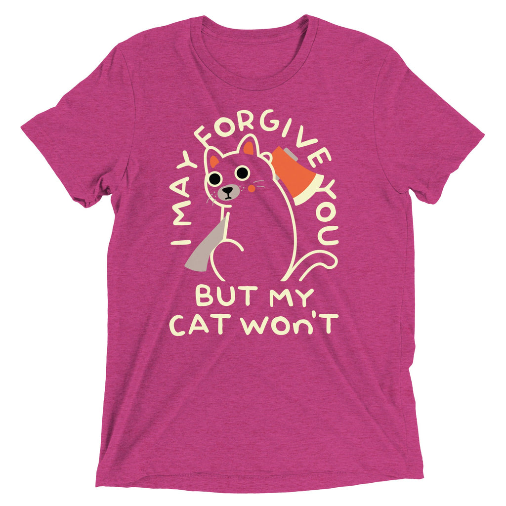 I May Forgive You But My Cat Won't Men's Tri-Blend Tee