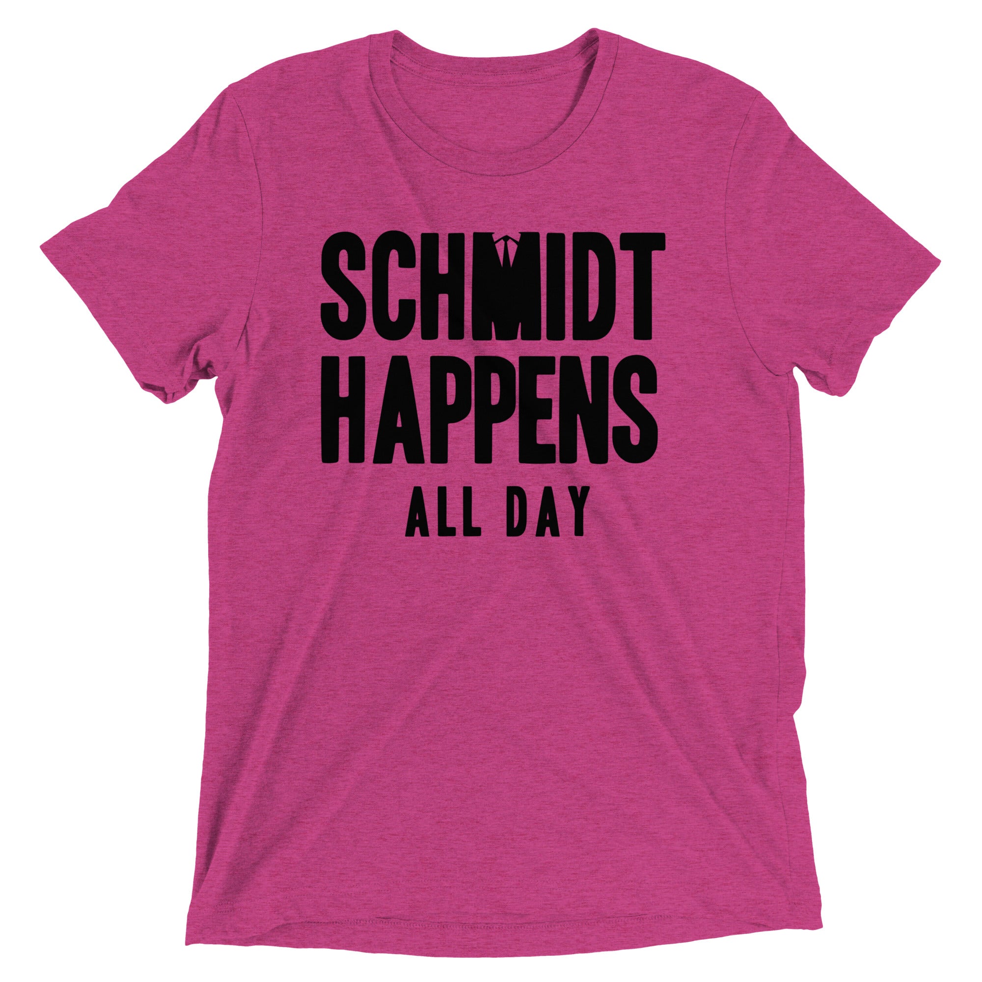 Schmidt Happens All Day Men's Tri-Blend Tee
