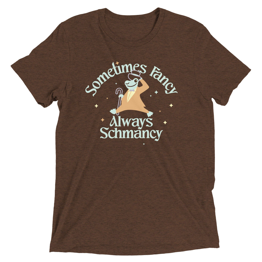 Sometimes Fancy Always Schmancy Men's Tri-Blend Tee