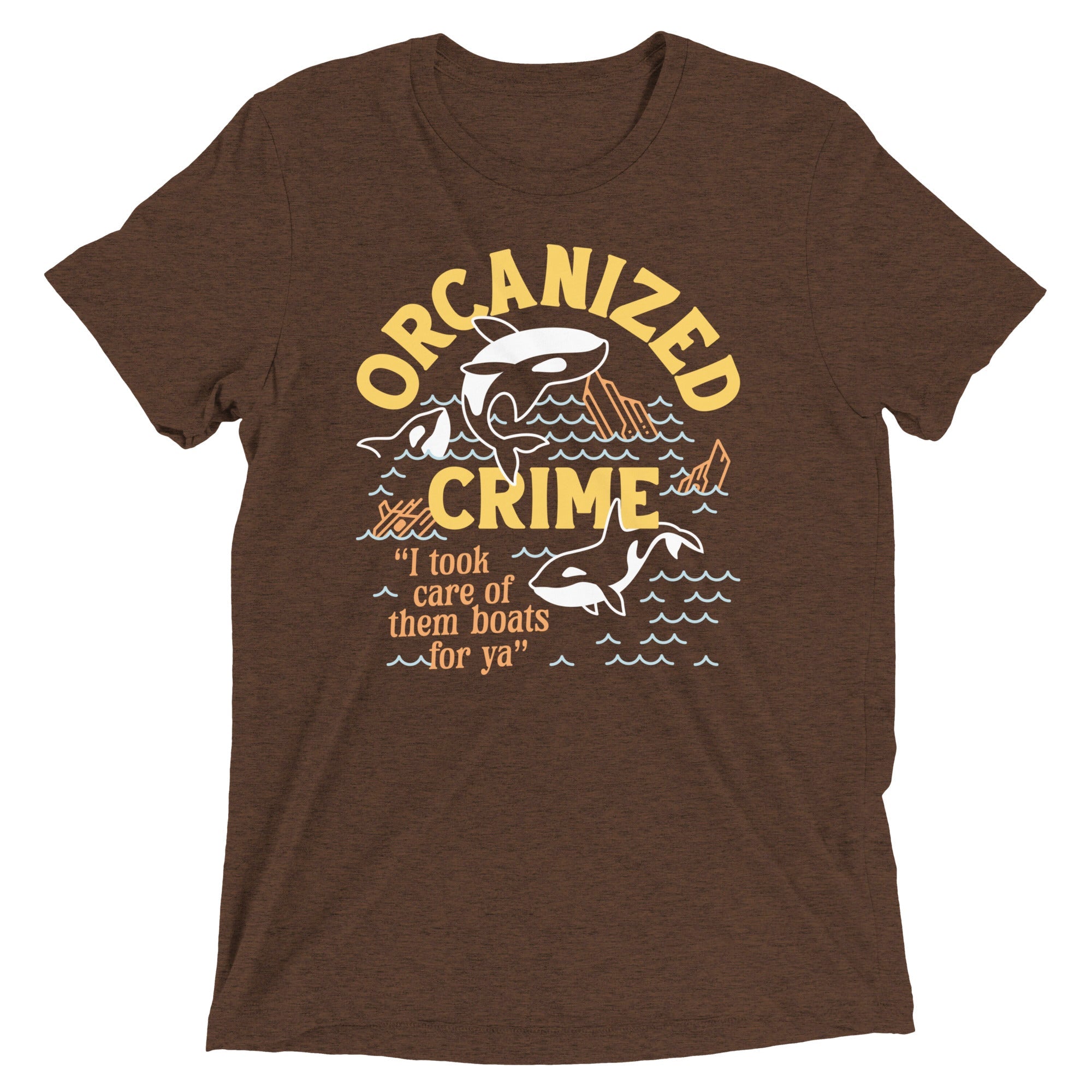 Orcanized Crime Men's Tri-Blend Tee