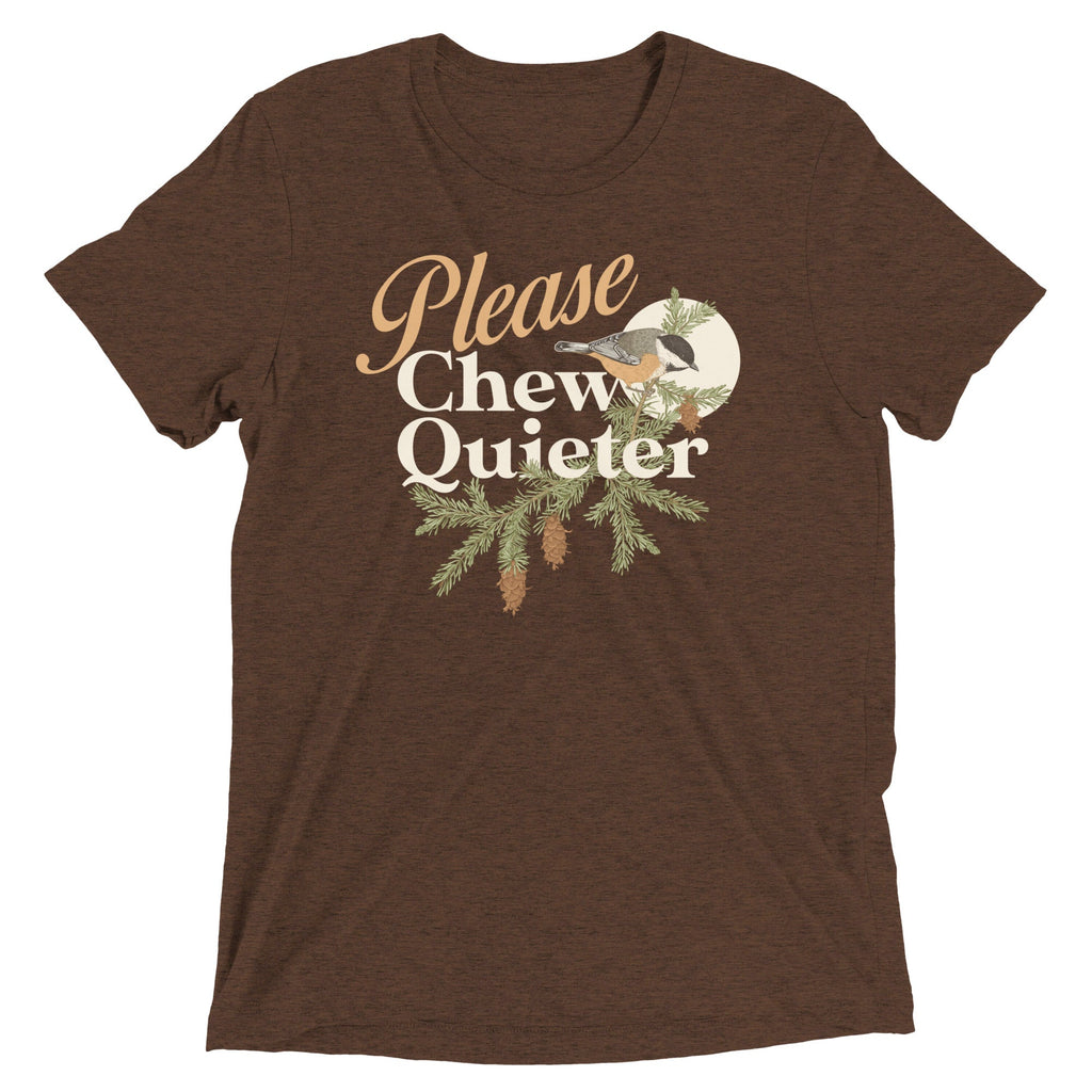 Please Chew Quieter Men's Tri-Blend Tee