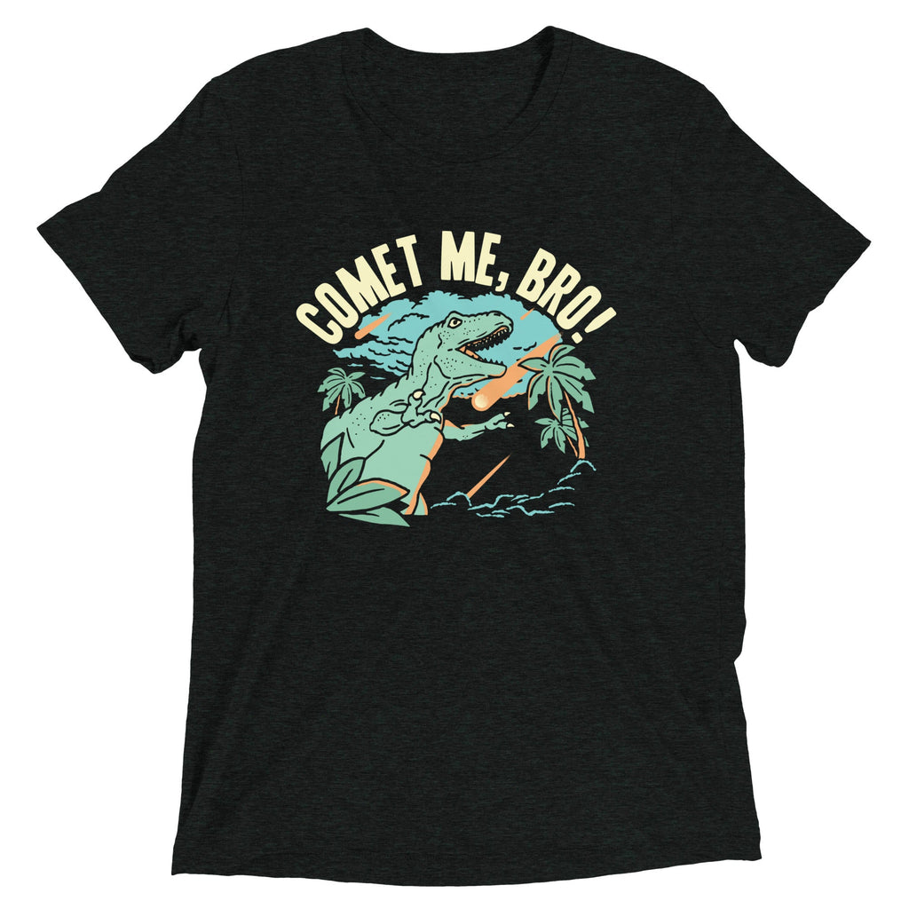 Comet Me, Bro! Men's Tri-Blend Tee