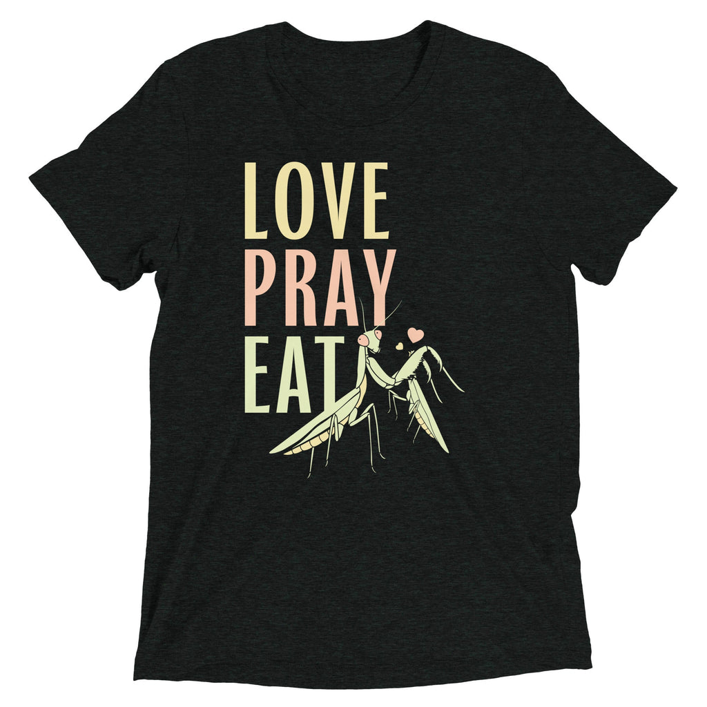Love Pray Eat Men's Tri-Blend Tee