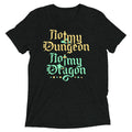 Not My Dungeon Not My Dragon Men's Tri-Blend Tee