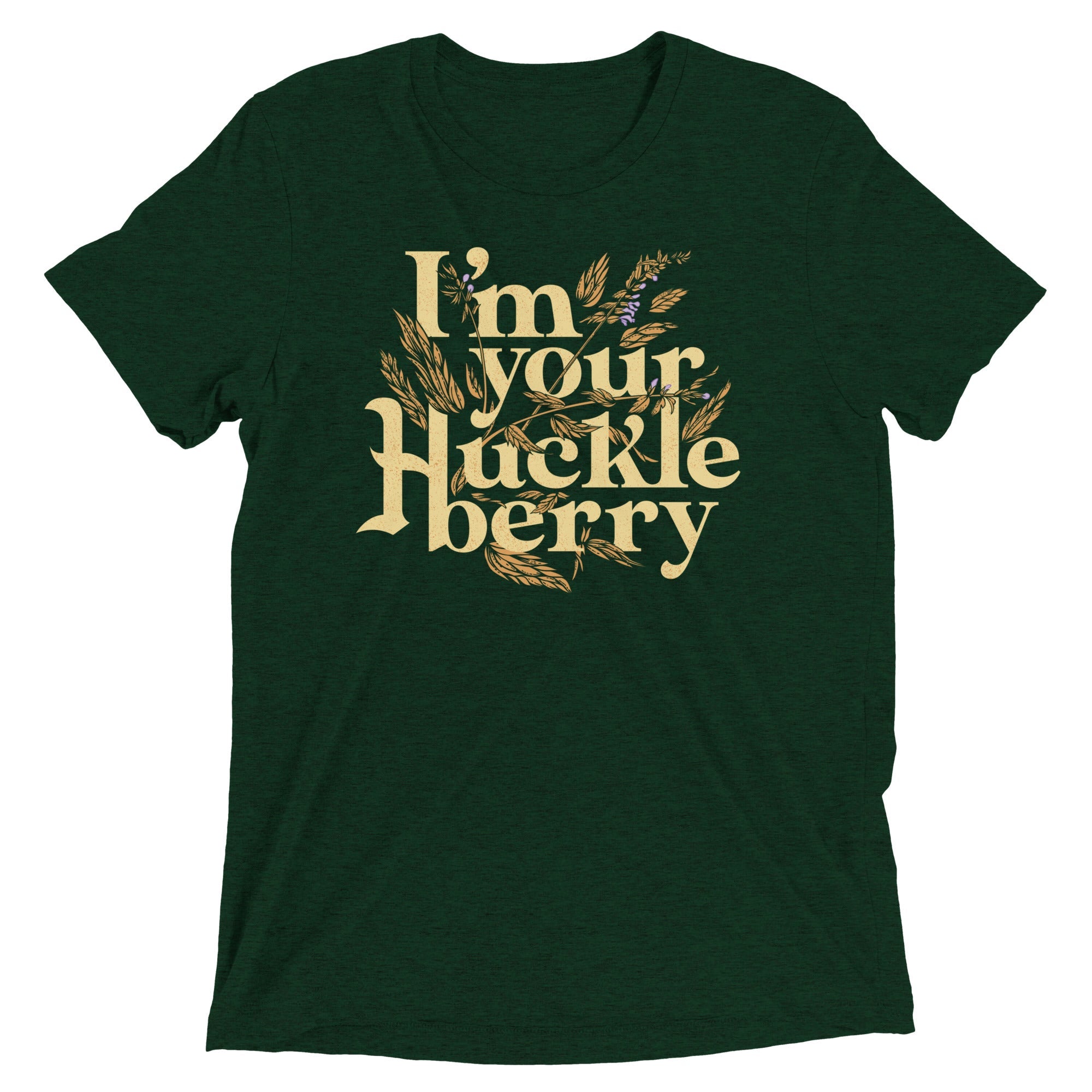 I'm Your Huckleberry Men's Tri-Blend Tee