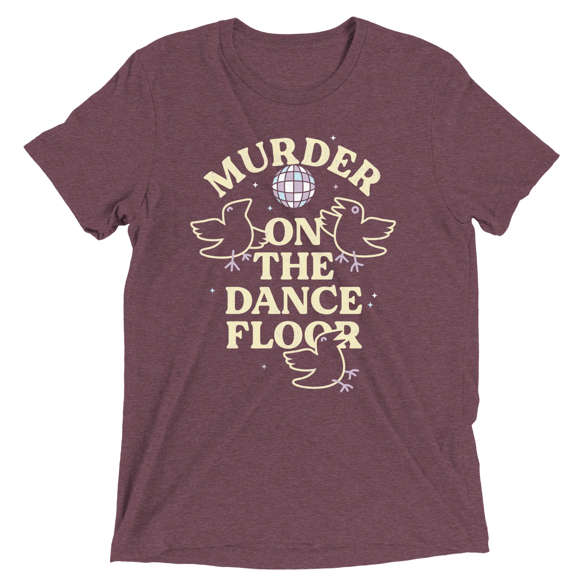 Murder On The Dance Floor Men's Tri-Blend Tee