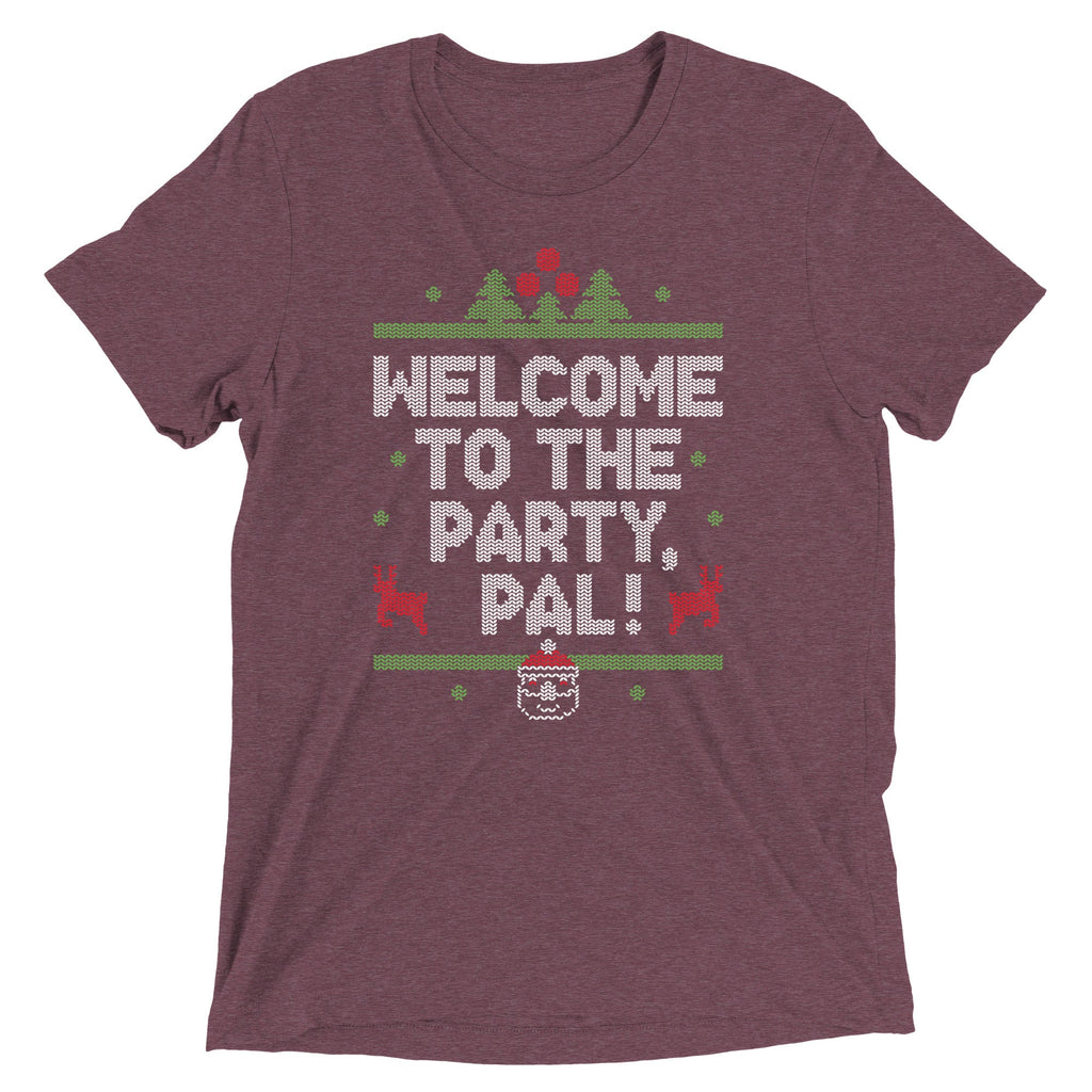 Welcome To The Party, Pal! Men's Tri-Blend Tee