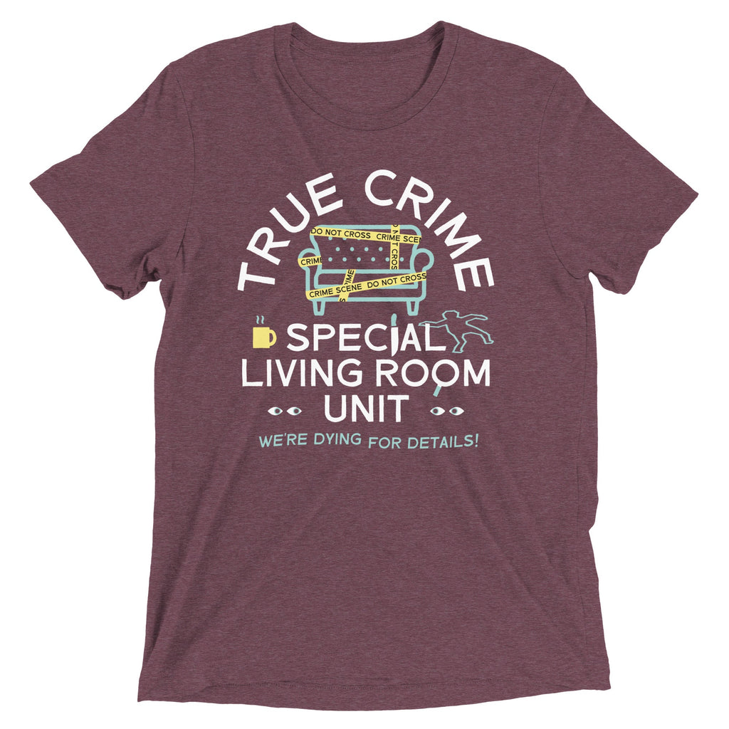 True Crime Special Living Room Unit Men's Tri-Blend Tee