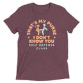 That's My Purse I Don't Know You Men's Tri-Blend Tee