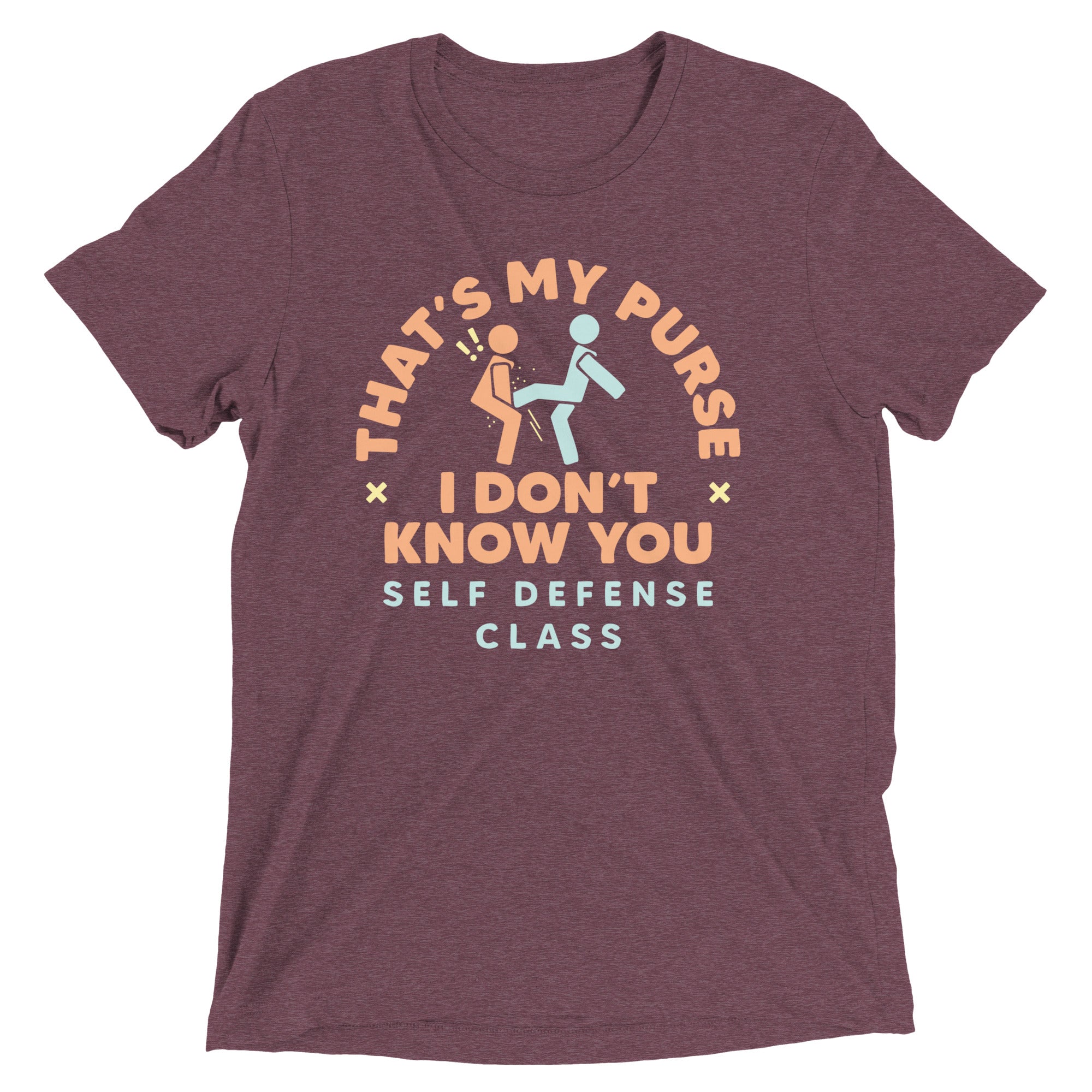 That's My Purse I Don't Know You Men's Tri-Blend Tee
