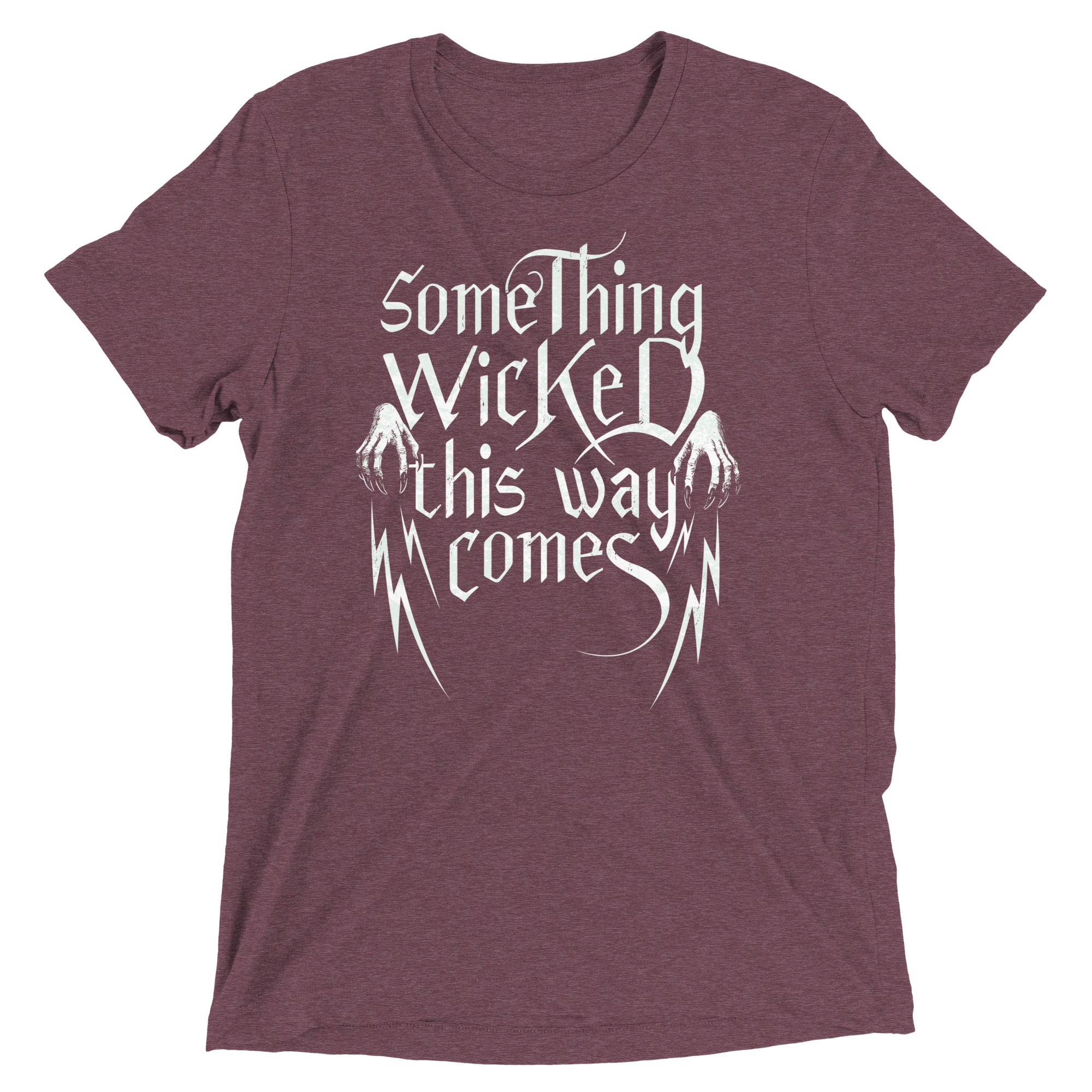 Something Wicked This Way Comes Men's Tri-Blend Tee