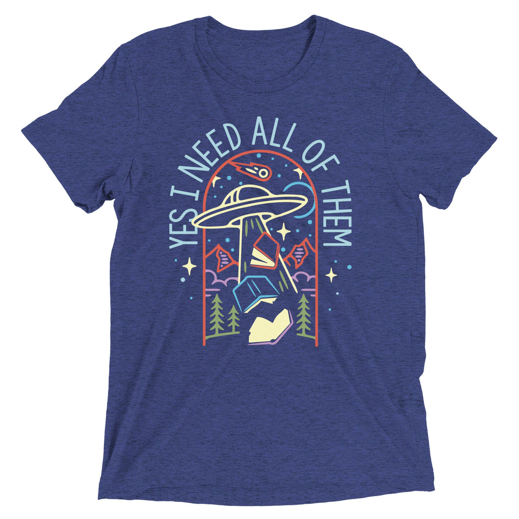 Yes I Need All Of Them Men's Tri-Blend Tee