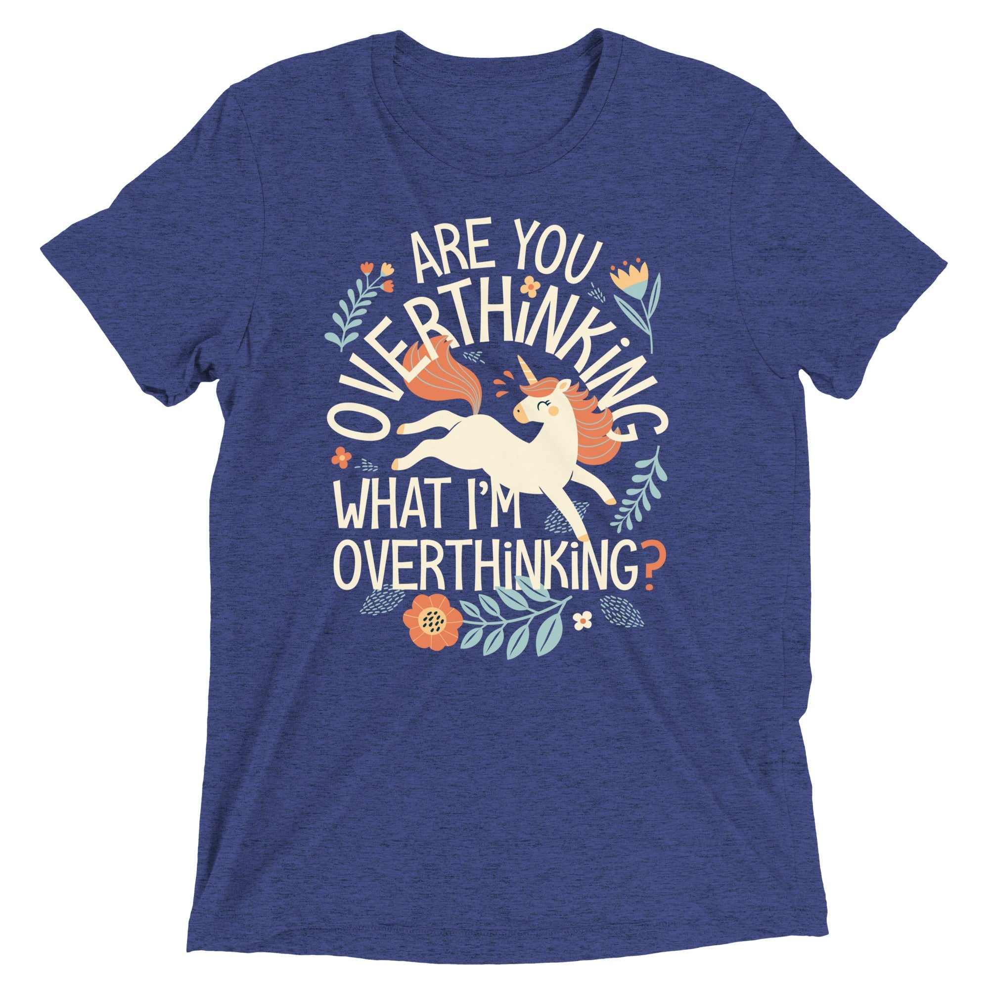 Are You Overthinking What I'm Overthinking? Men's Tri-Blend Tee