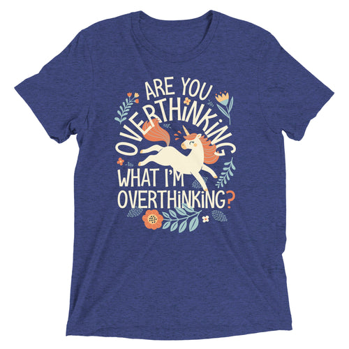 Are You Overthinking What I'm Overthinking? Men's Tri-Blend Tee