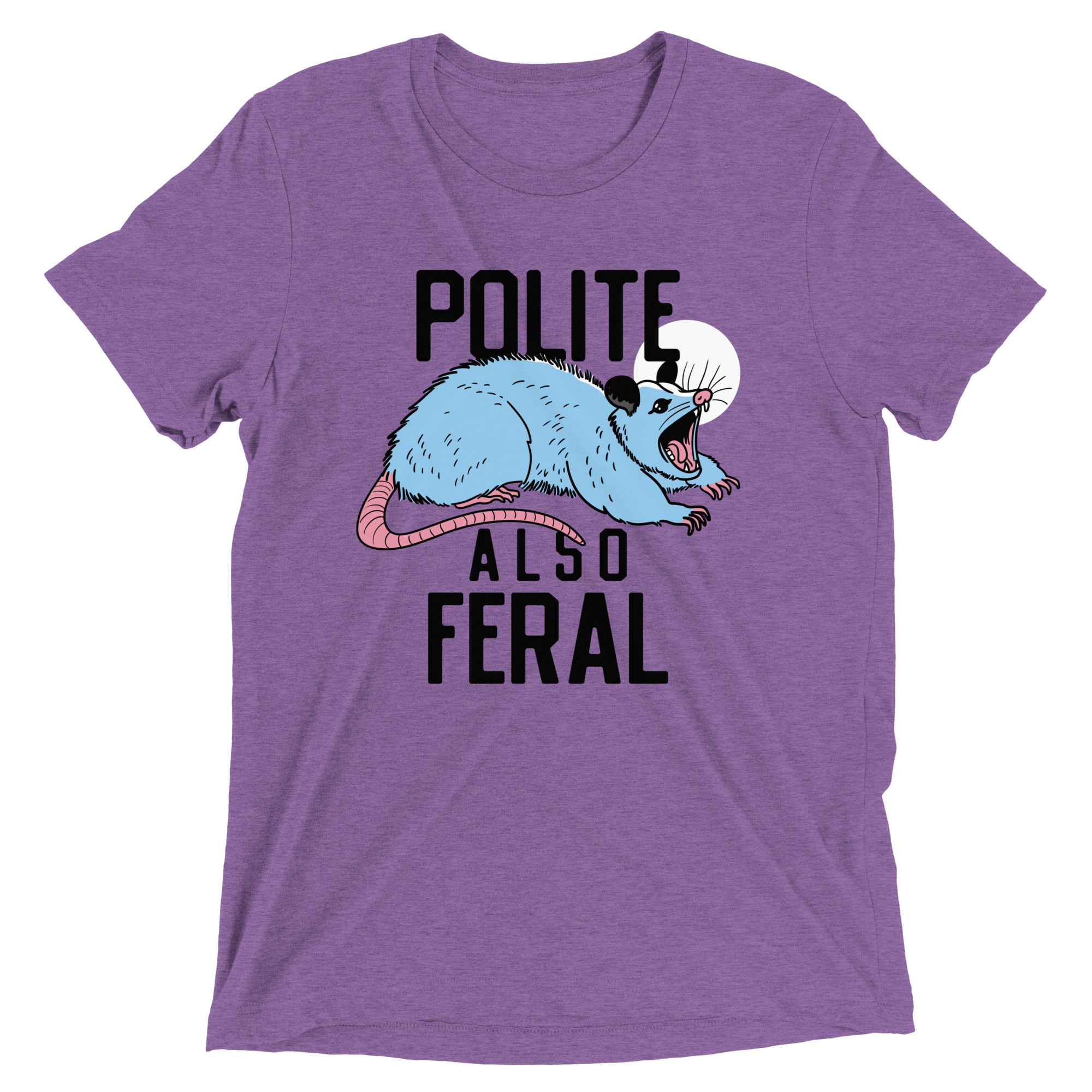 Polite Also Feral Men's Tri-Blend Tee