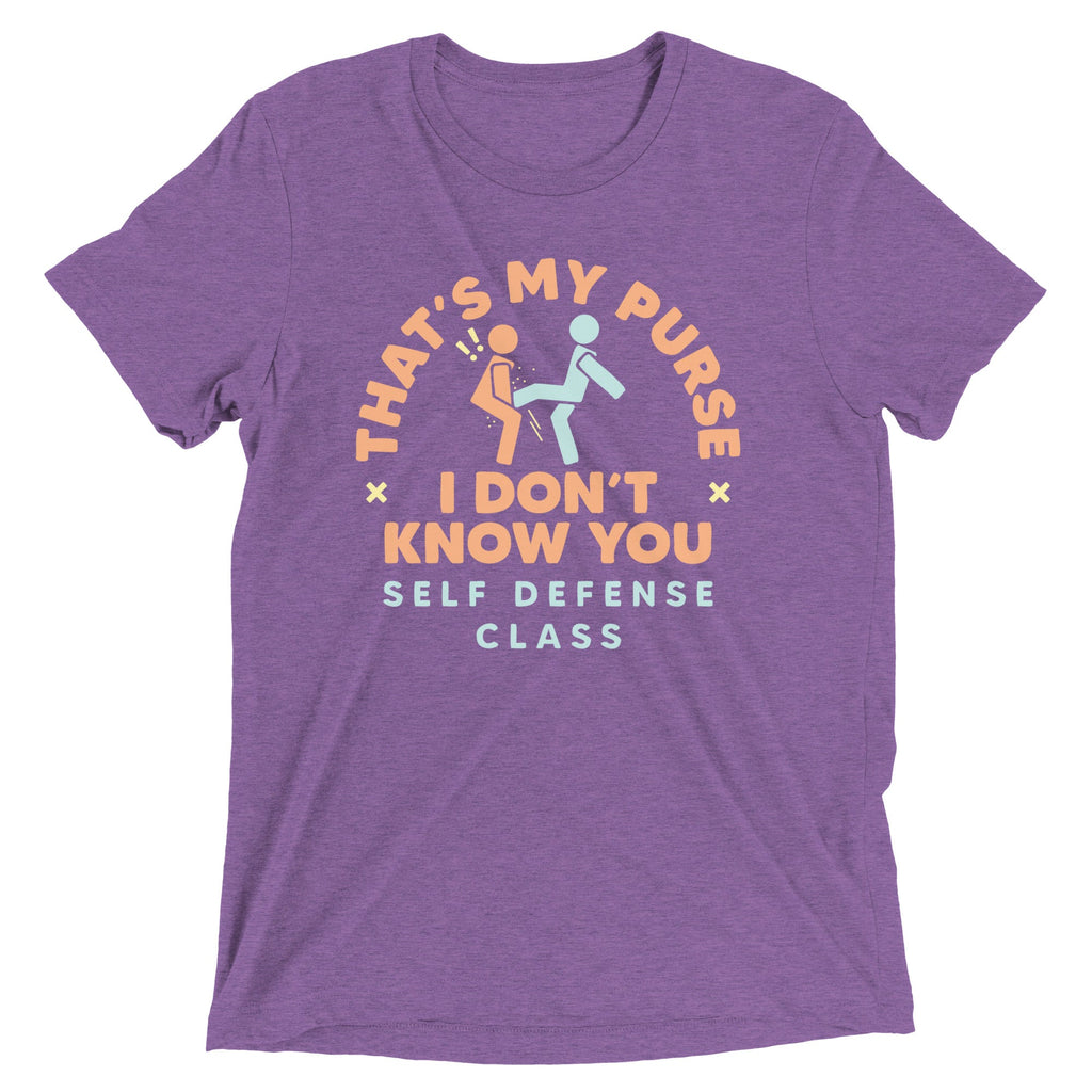 That's My Purse I Don't Know You Men's Tri-Blend Tee