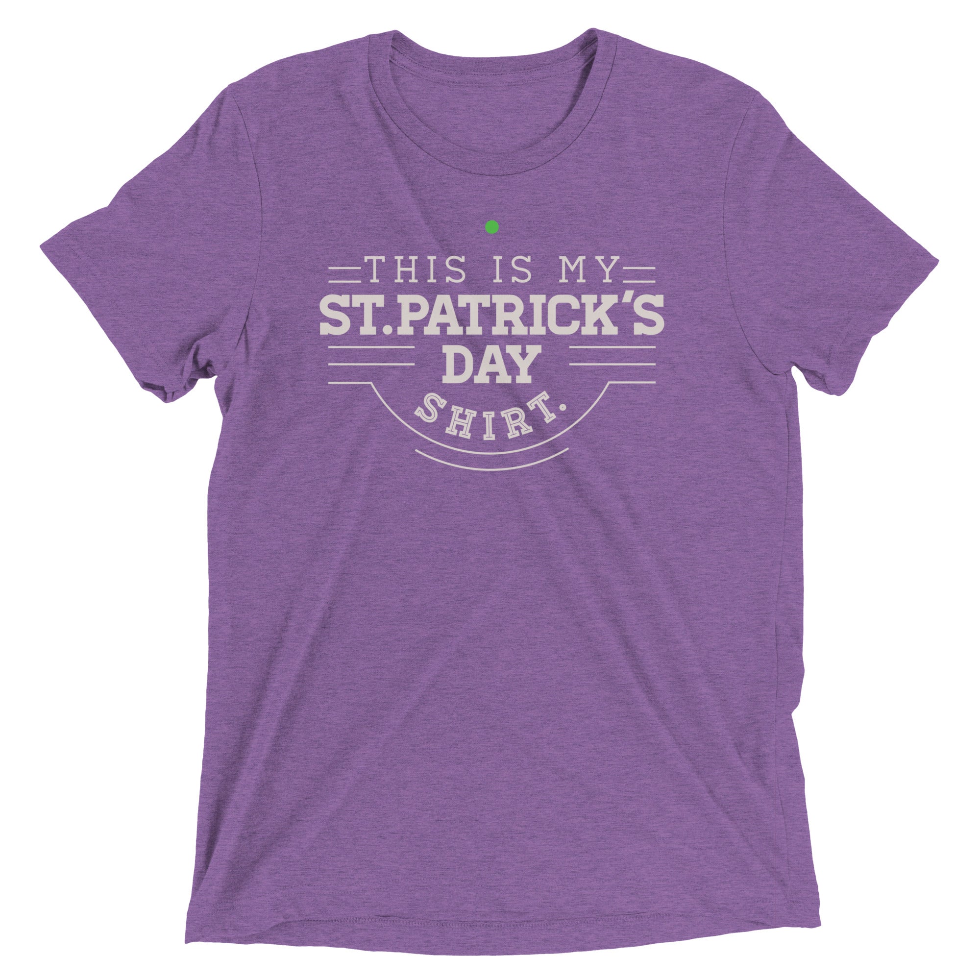This Is My St. Patrick's Day Shirt Men's Tri-Blend Tee