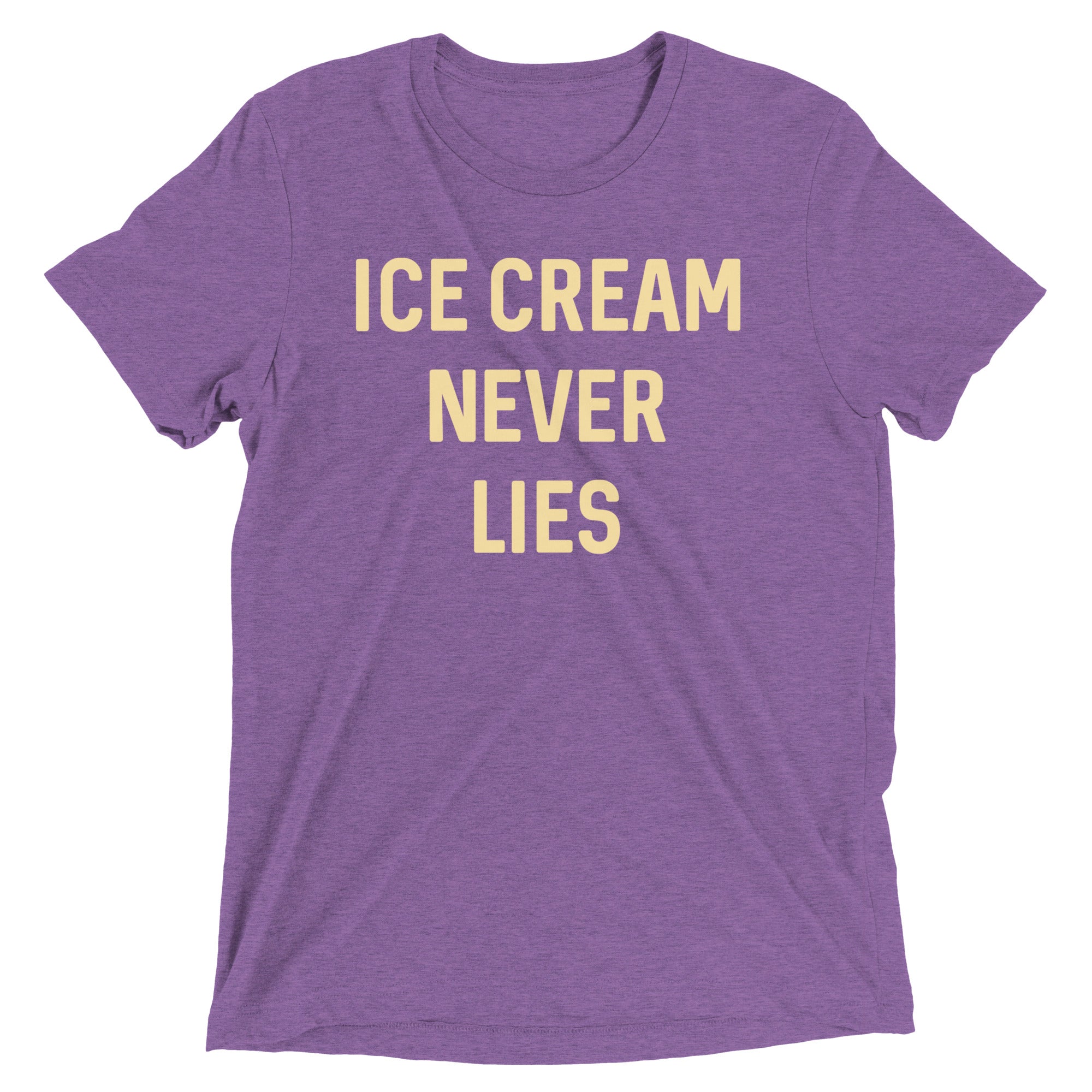 Ice Cream Never Lies Men's Tri-Blend Tee