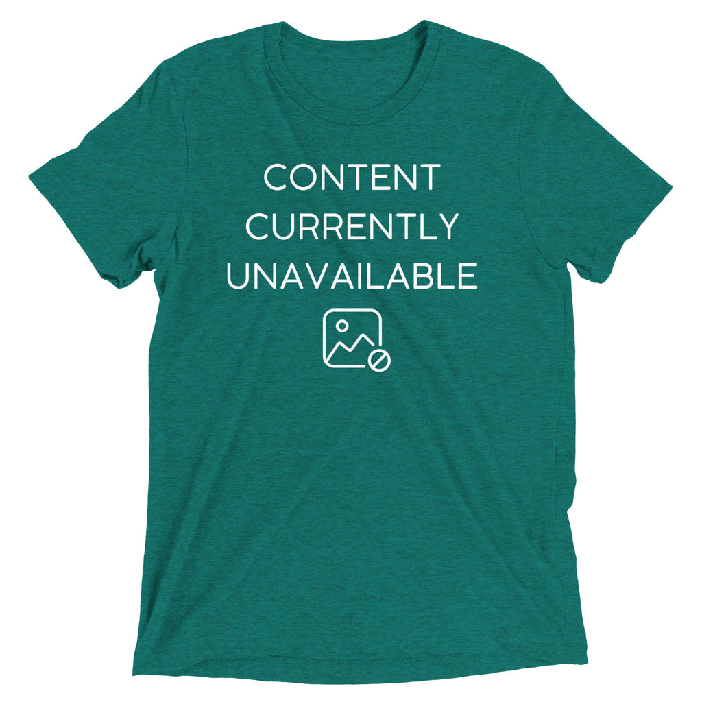 Content Currently Unavailable Men's Tri-Blend Tee