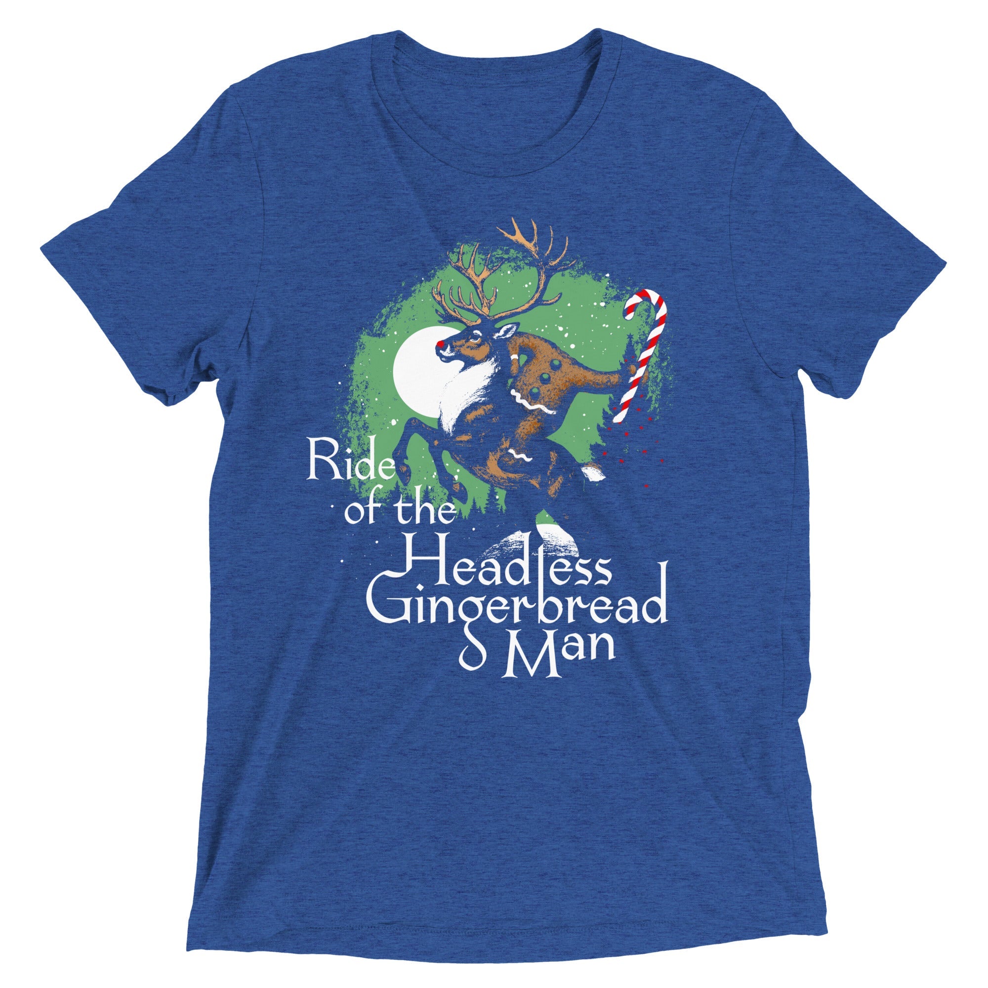 Ride Of The Headless Gingerbread Man Men's Tri-Blend Tee
