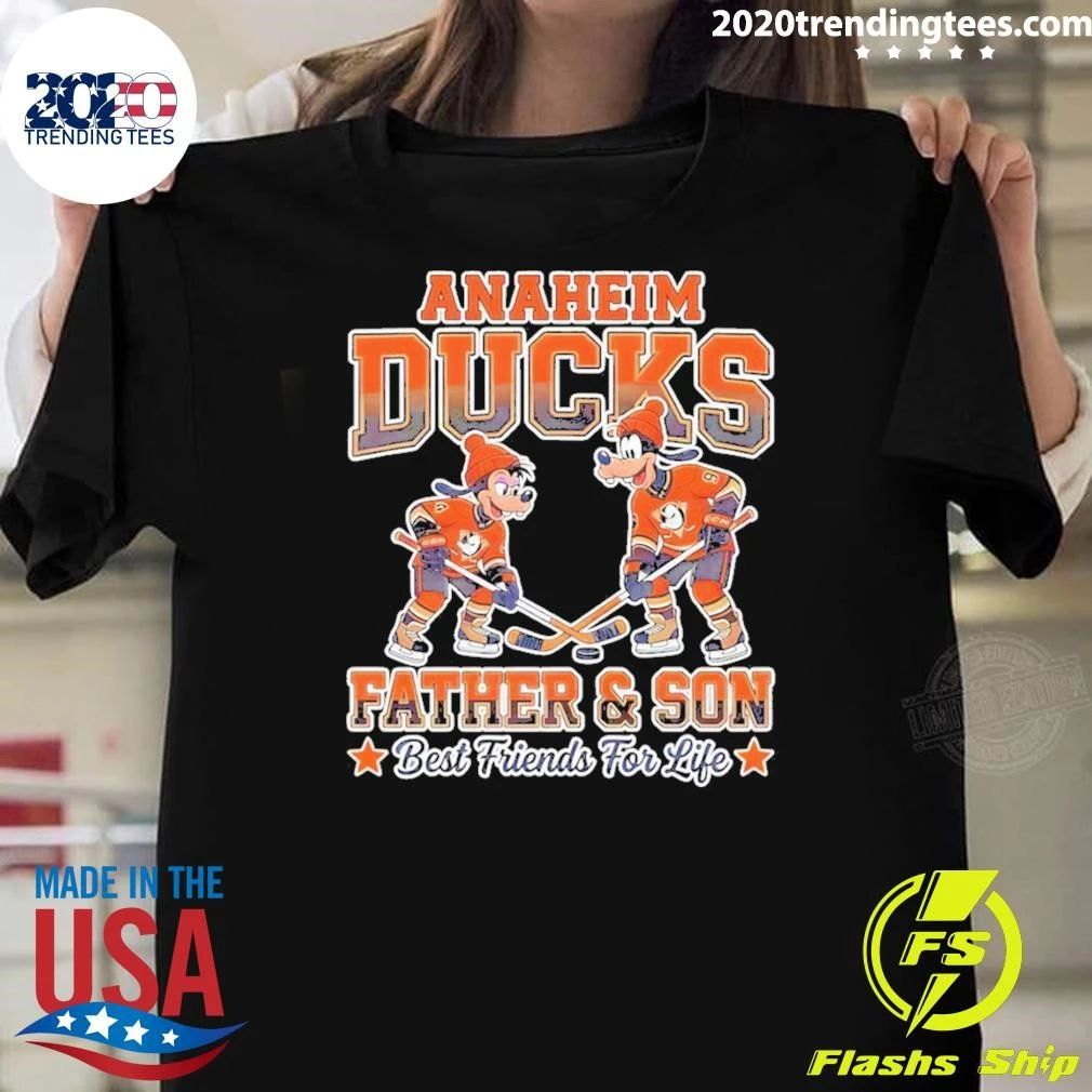 Anaheim Ducks Father And Son Best Friends For Life Shirt