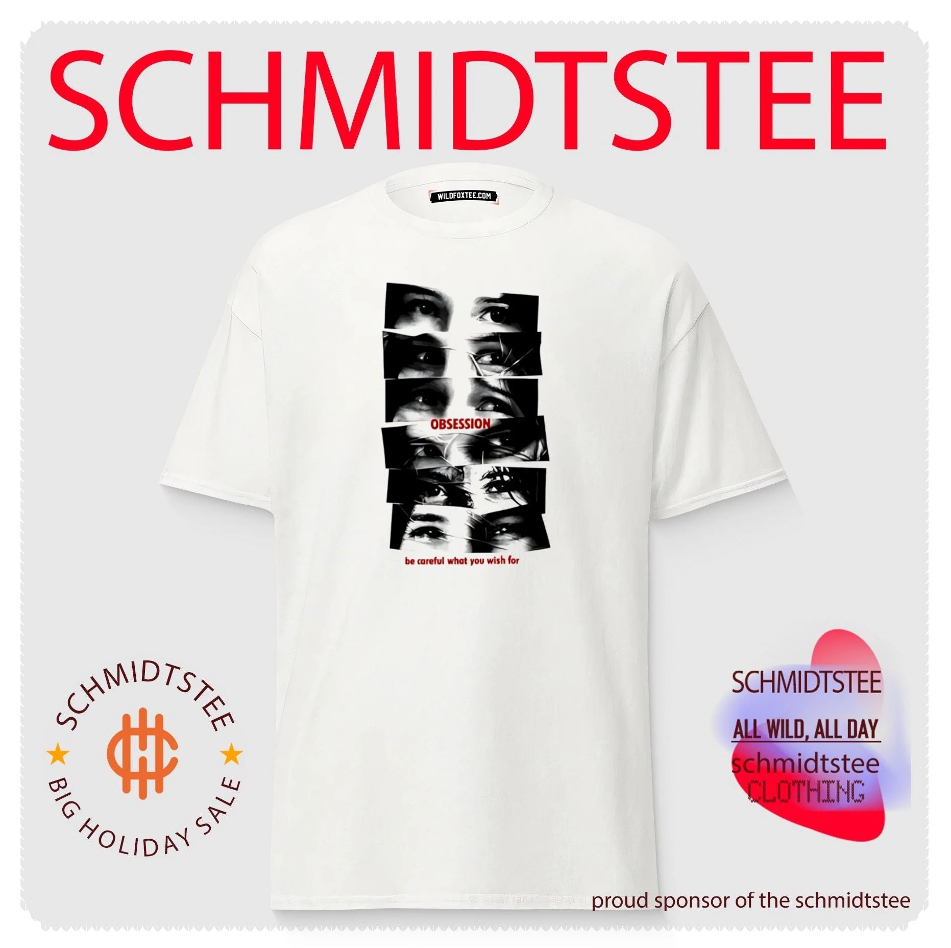 Be Careful What You Wish For Obsession Shirt